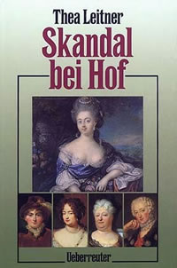 Skandal bei Hofe - Thea Leitner